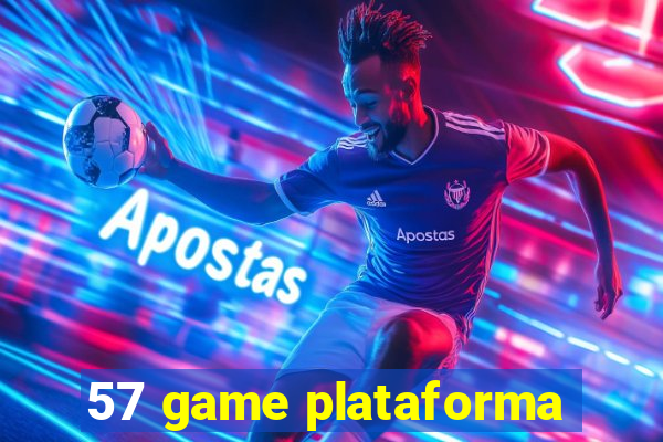 57 game plataforma